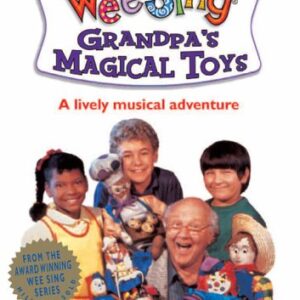 Wee Sing:Grandpa's Magical Toys